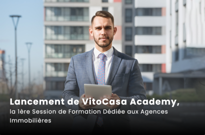 Lancement de VitoCasa Academy, la 1ère Session de Formation Dédiée aux Agences Immobilières